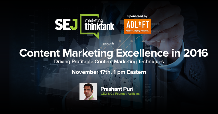 #SEJThinkTank Recap: Content Marketing Excellence in 2016