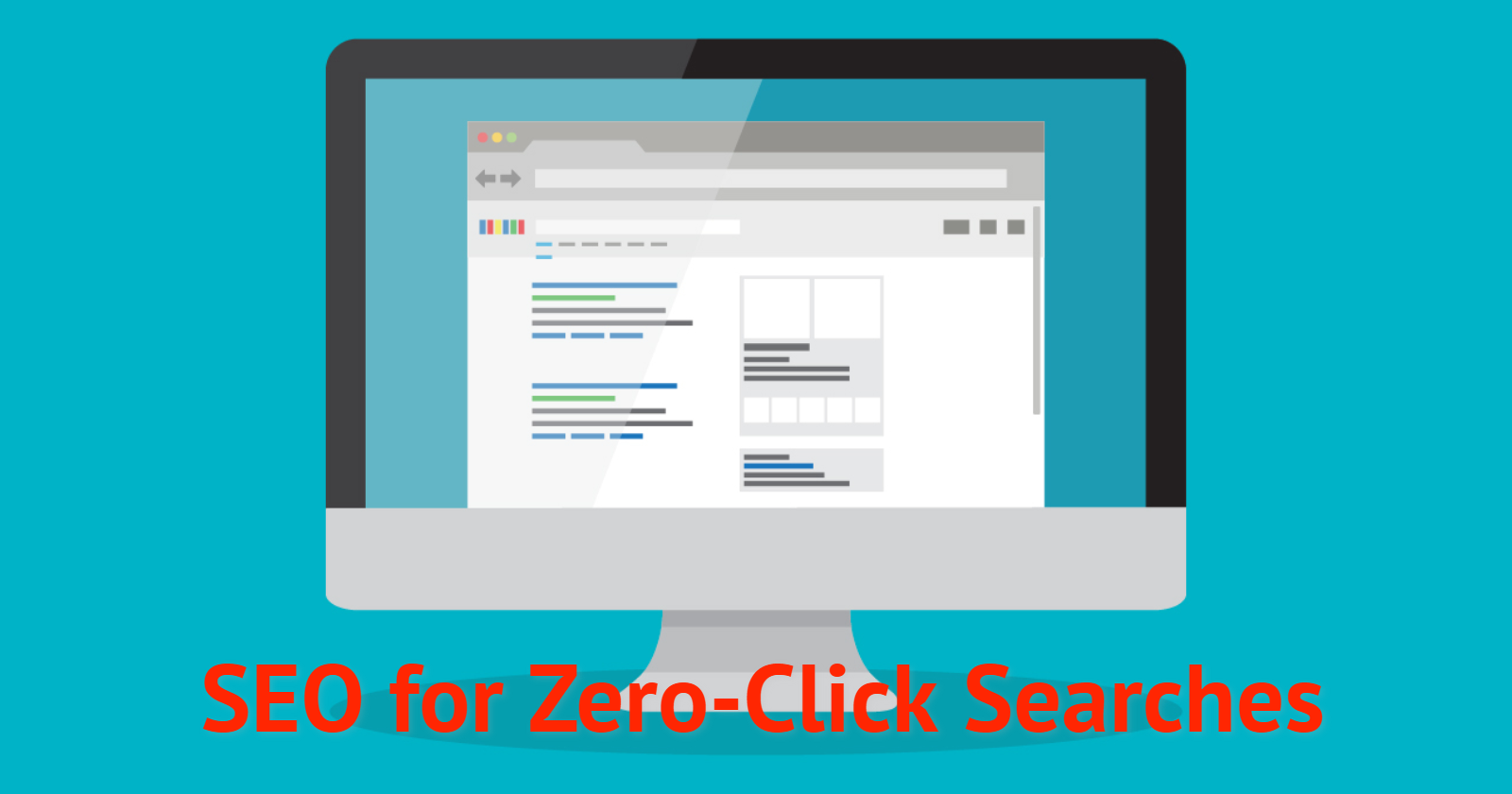 How to Successfully Do SEO for Zero-Click Searches