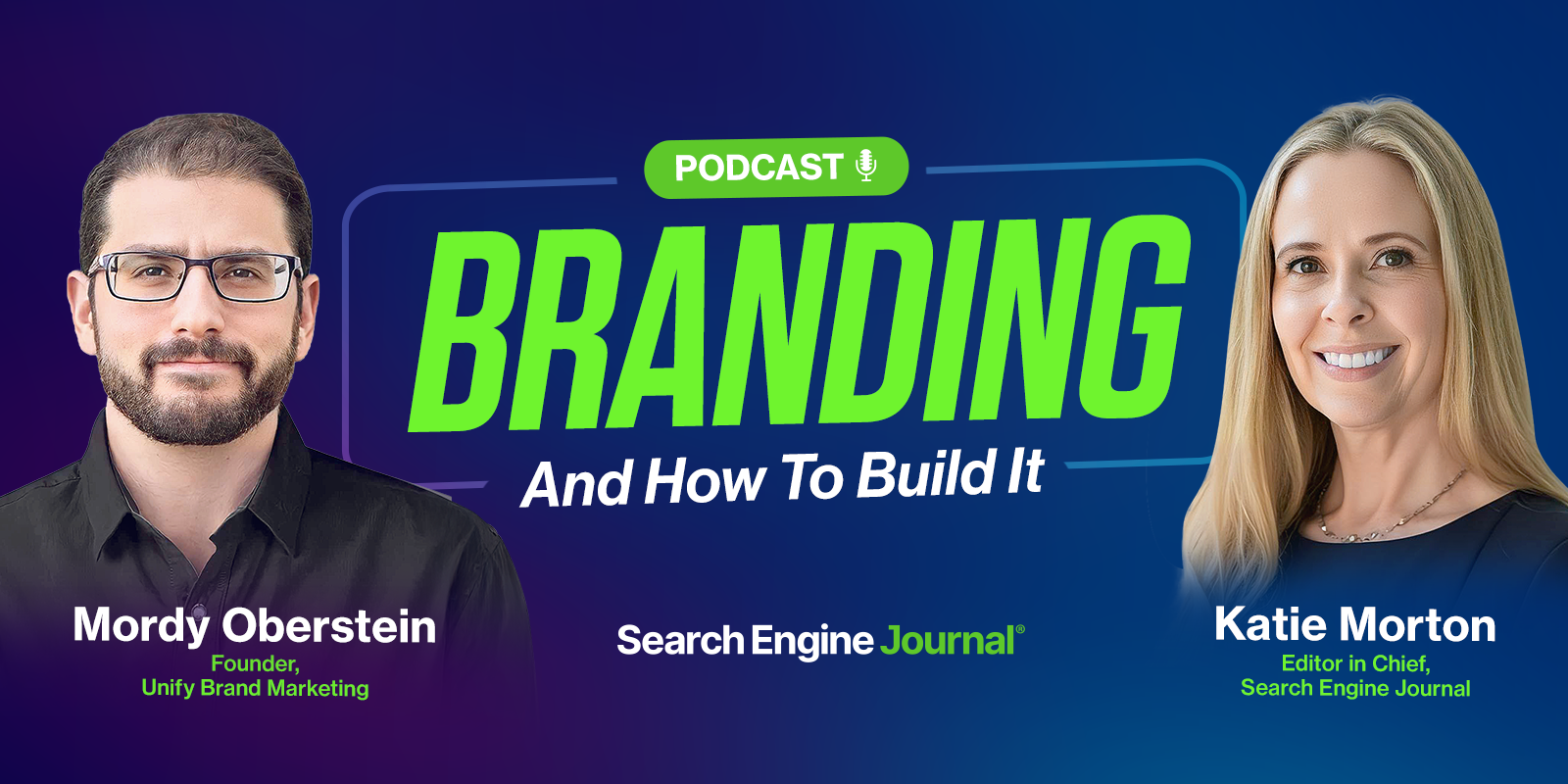 Katie x Mordy Podcast Episode 1: Why Meaning Matters Most In Branding (And How To Build It)