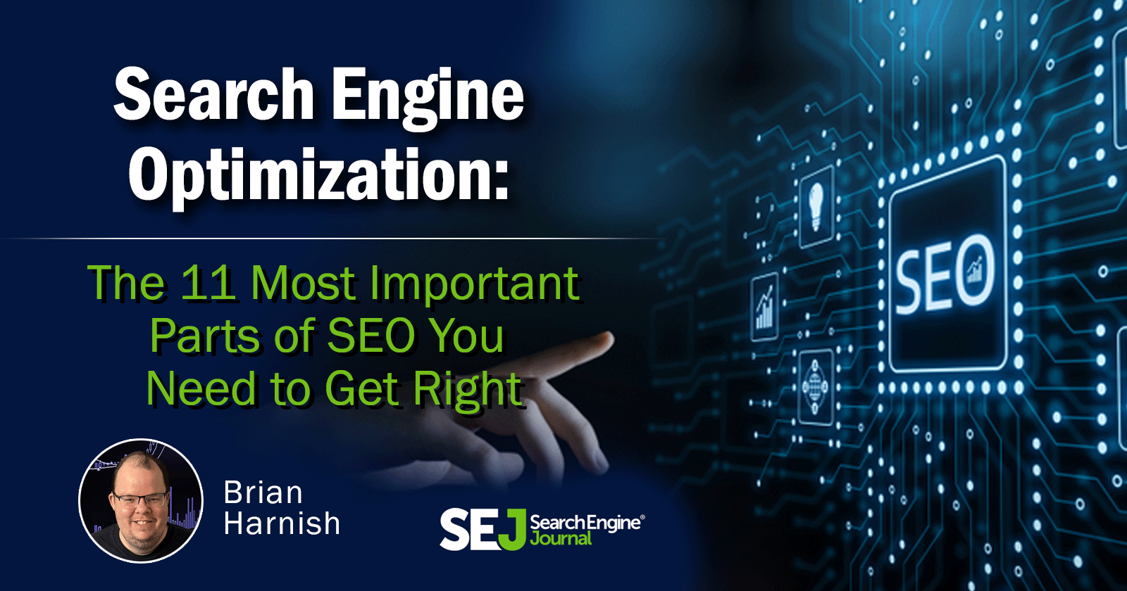 The 11 Most Important Parts of SEO You Need to Get Right