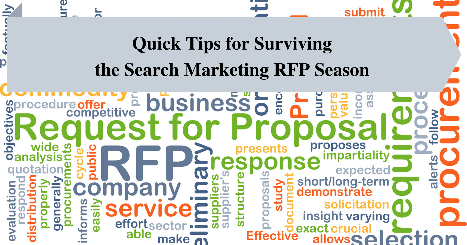 Quick Tips for Surviving the Search Marketing RFP Season