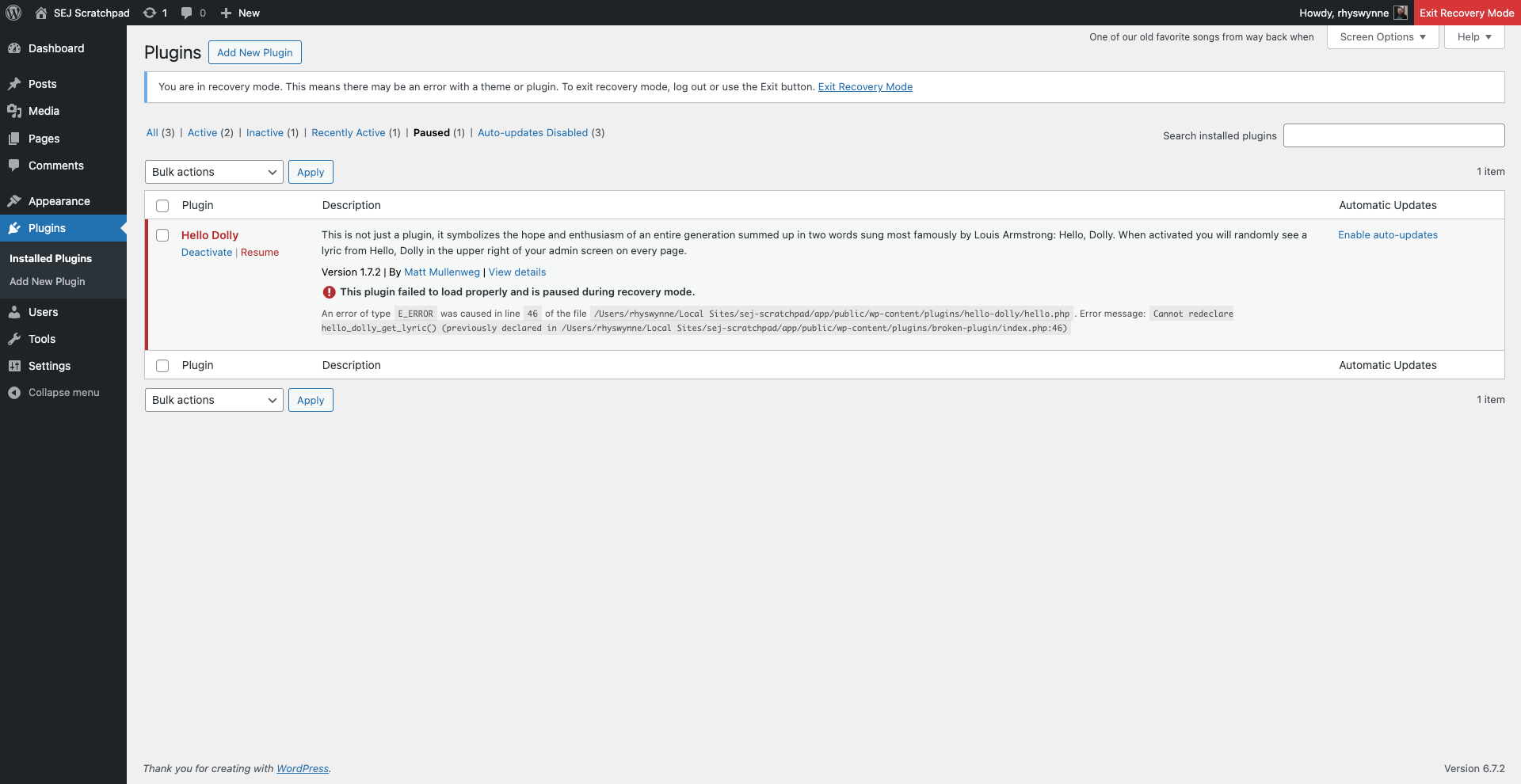 WordPress recovery mode with the plugin conflict highlighting Hello Dolly as where the conflict lies.